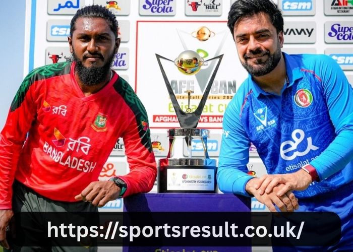 Afghanistan National Cricket Team Vs Bangladesh National Cricket Team Match Scorecard